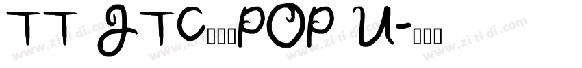 TT JTCナミキPOP U字体转换